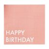 Brights Happy Birthday Paper Napkins Ginger Ray - Afbeelding 3
